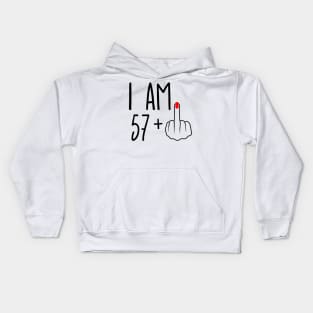 I Am 57 Plus 1 Middle Finger For A 58th Birthday Kids Hoodie